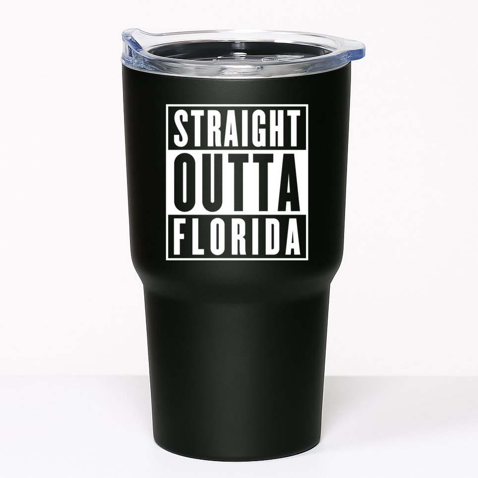 Straight Outta Florida Tumbler