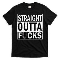 Straight Outta Fucks T-Shirt