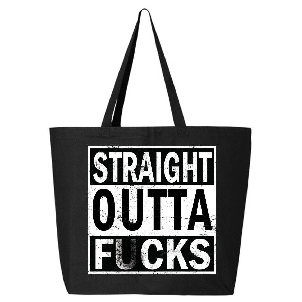 Straight Outta Fucks 25L Jumbo Tote