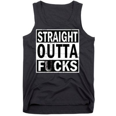 Straight Outta Fucks Tank Top