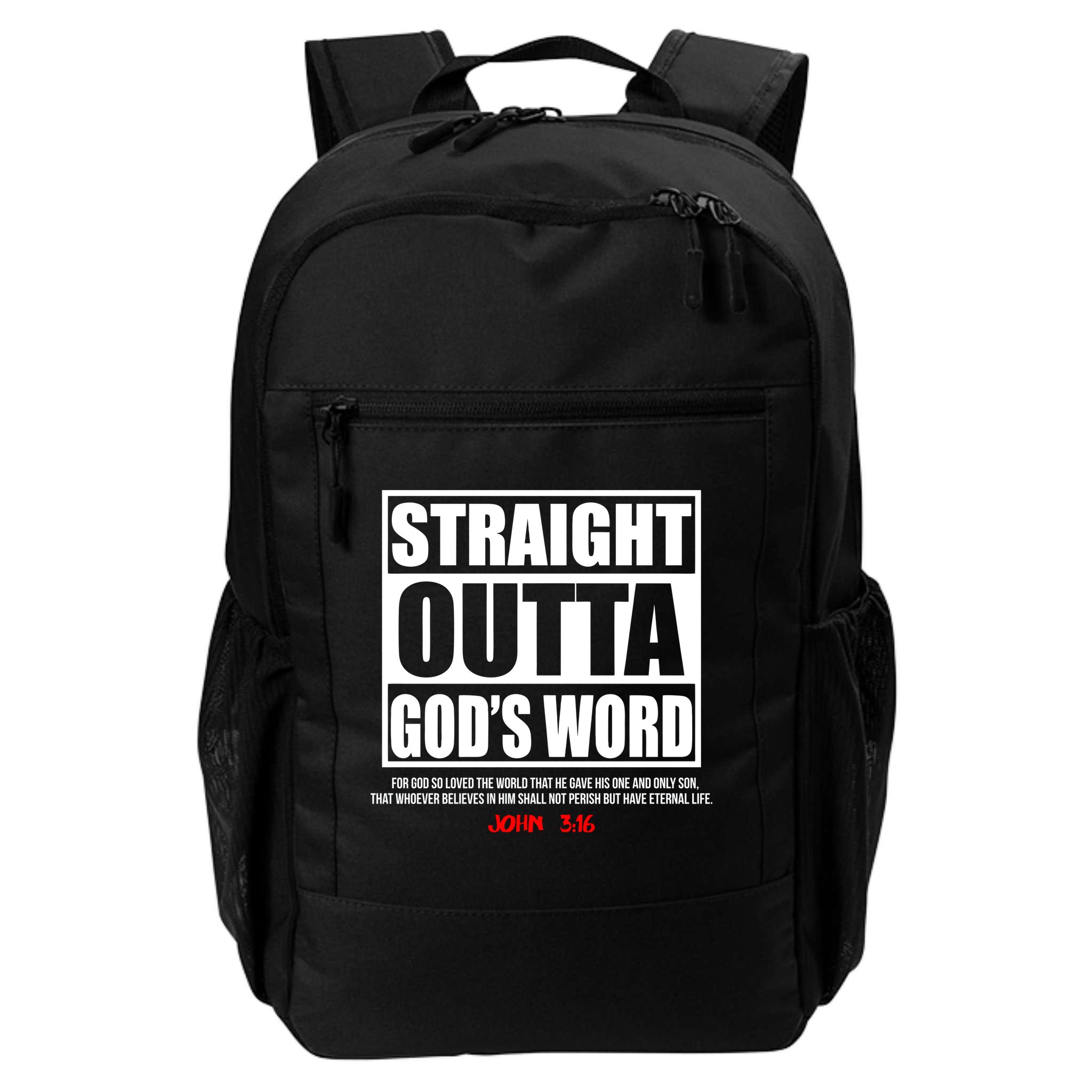 Straight Outta God's Word John 3:16 Backpack