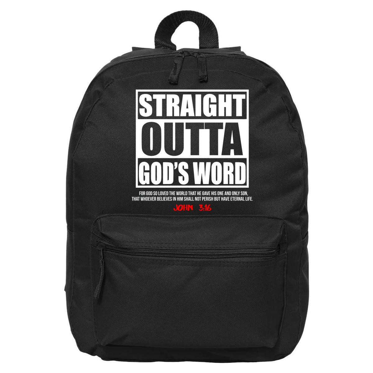 Straight Outta God's Word John 3:16 16 in Basic Backpack