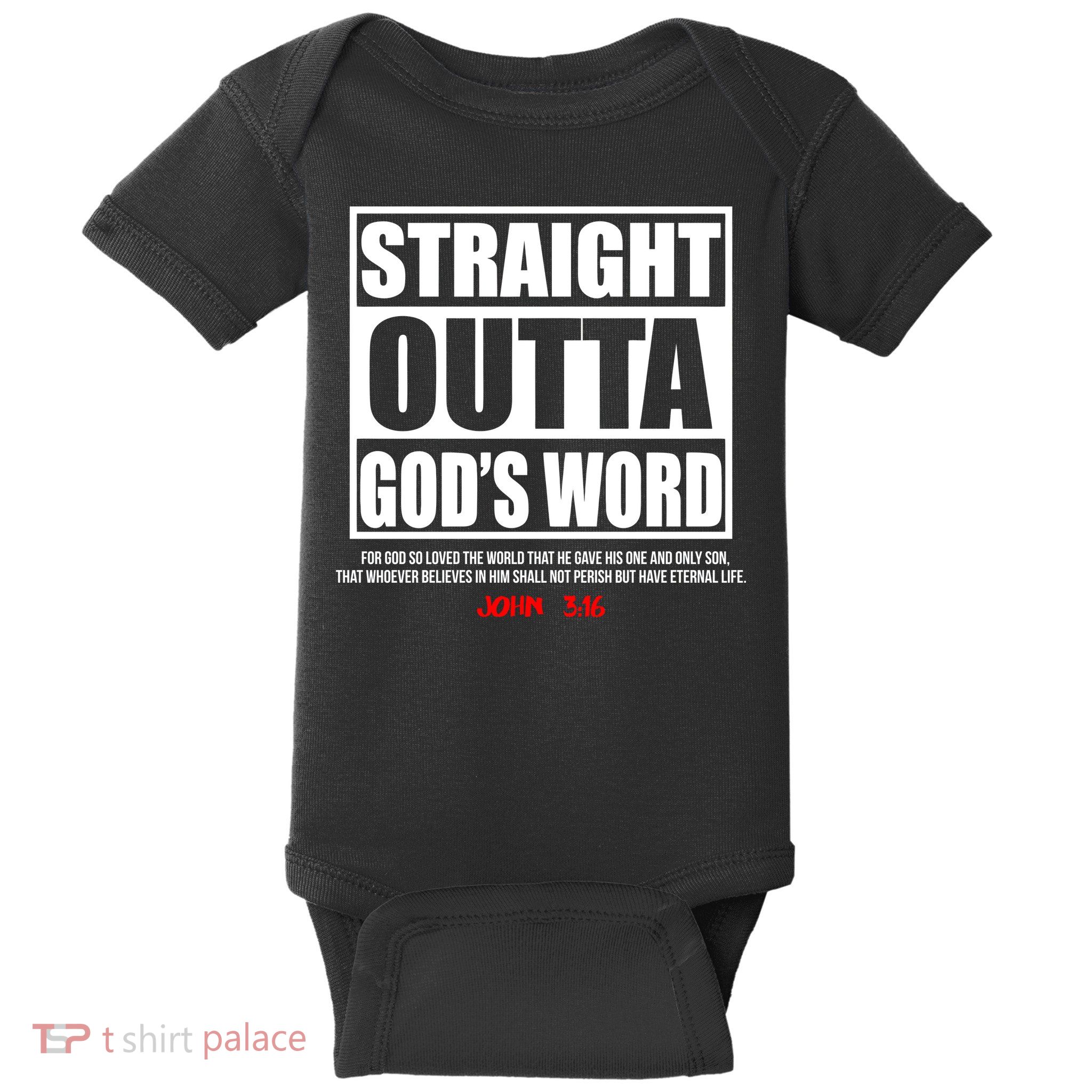 Straight Outta God's Word John 3:16 Baby Bodysuit