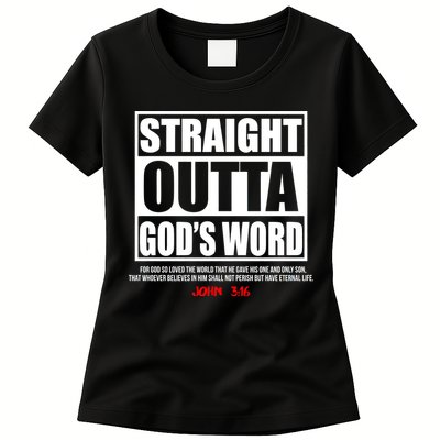Straight Outta God's Word John 3:16 Womens T-Shirt