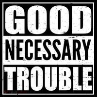 Straight Outta Good Necessary Trouble Button