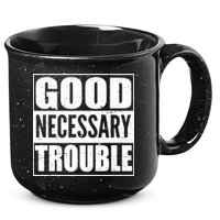 Straight Outta Good Necessary Trouble 15oz Campfire Ceramic Mug