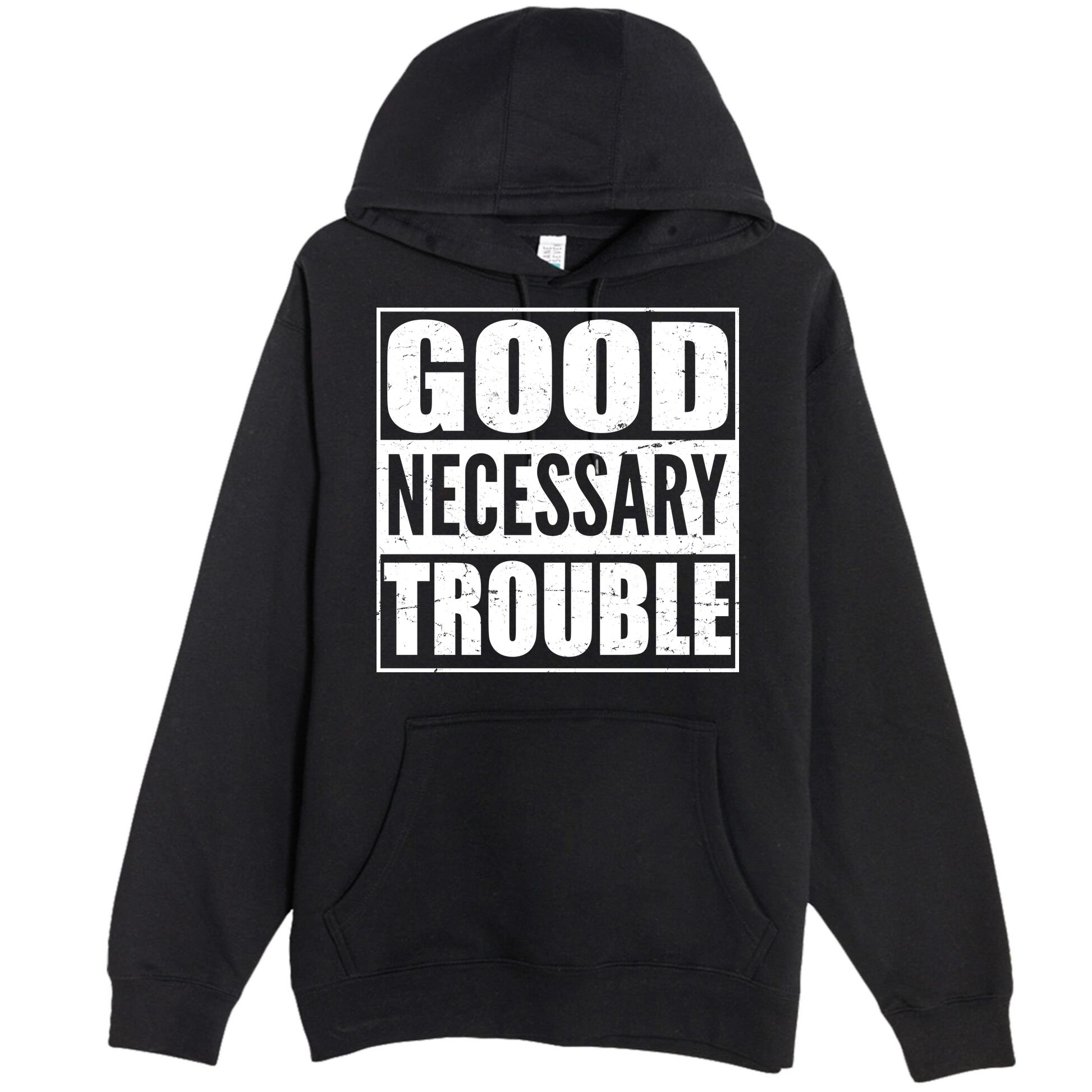 Straight Outta Good Necessary Trouble Premium Pullover Hoodie