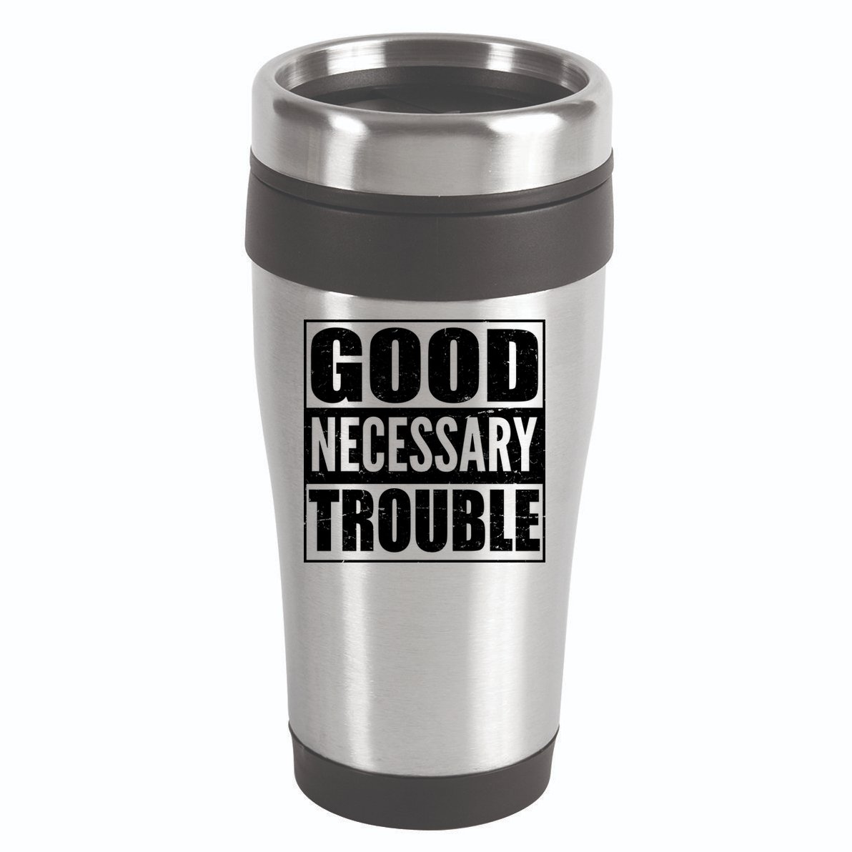Straight Outta Good Necessary Trouble 16oz Travel Tumbler