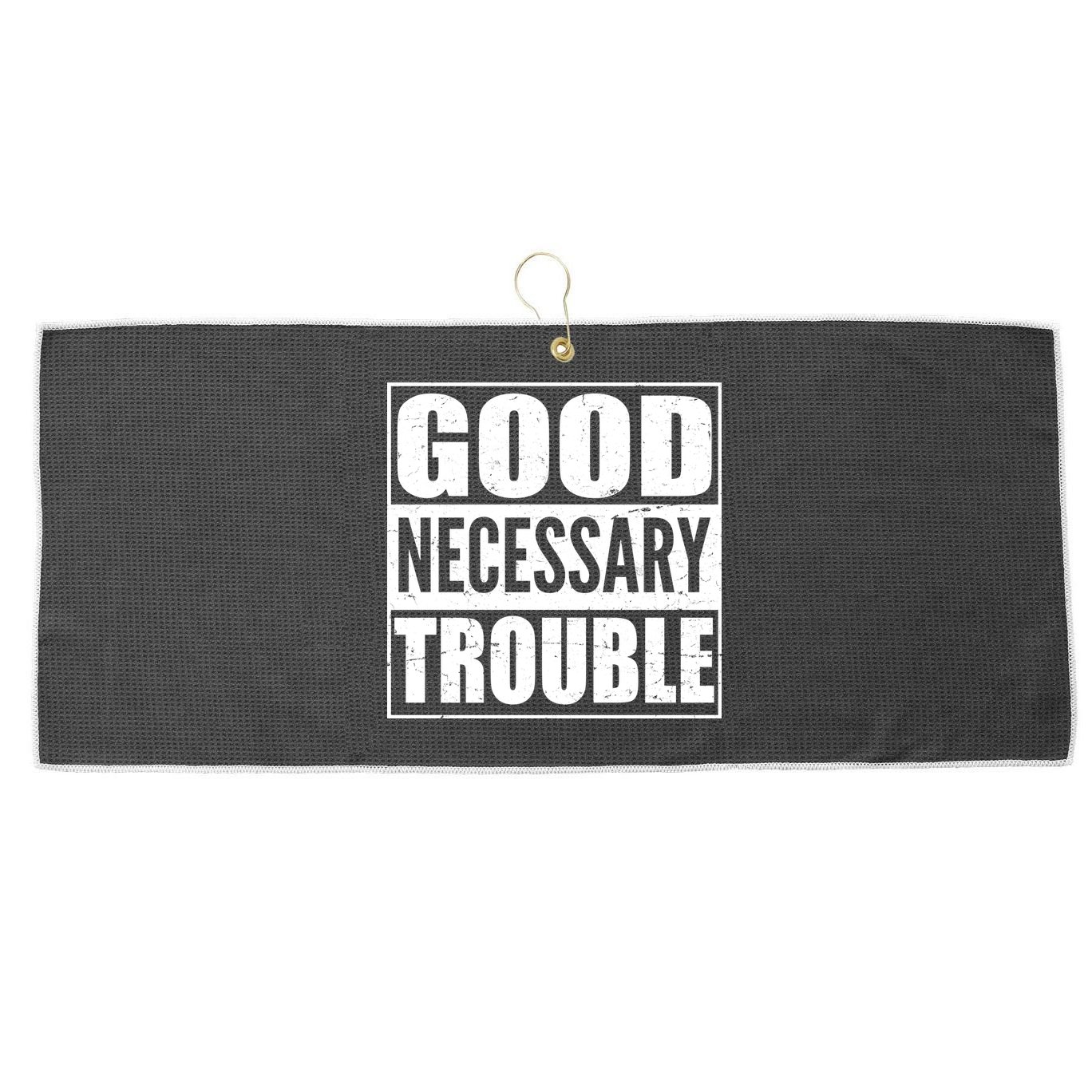 Straight Outta Good Necessary Trouble Large Microfiber Waffle Golf Towel