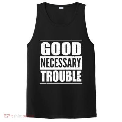 Straight Outta Good Necessary Trouble PosiCharge Competitor Tank
