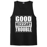 Straight Outta Good Necessary Trouble PosiCharge Competitor Tank