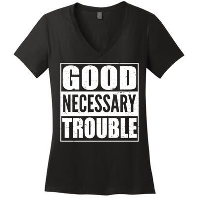 Straight Outta Good Necessary Trouble Women's V-Neck T-Shirt