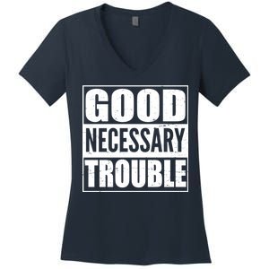 Straight Outta Good Necessary Trouble Women's V-Neck T-Shirt