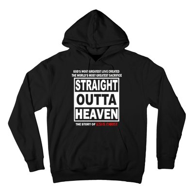 Straight Outta Heaven Hoodie