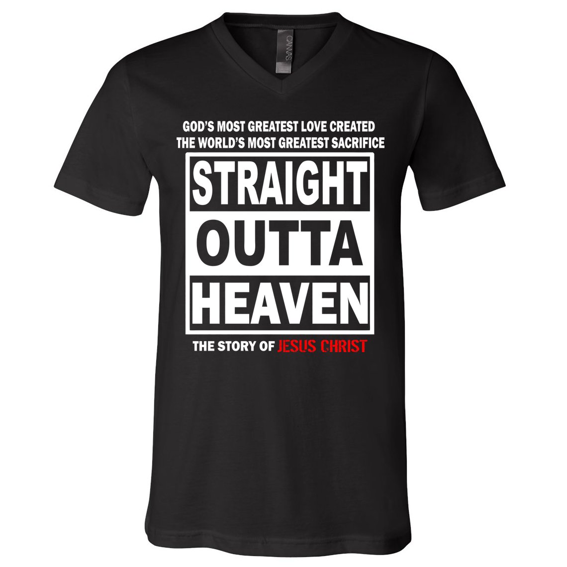 Straight Outta Heaven V-Neck T-Shirt