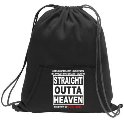 Straight Outta Heaven Sweatshirt Cinch Pack Bag