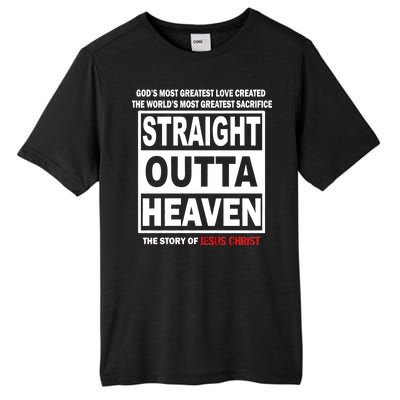 Straight Outta Heaven Tall Fusion ChromaSoft Performance T-Shirt