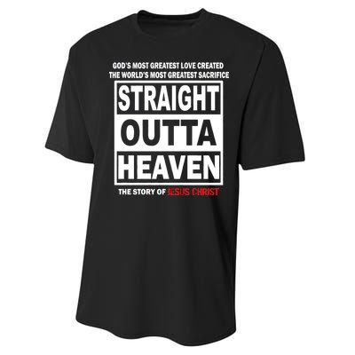 Straight Outta Heaven Performance Sprint T-Shirt