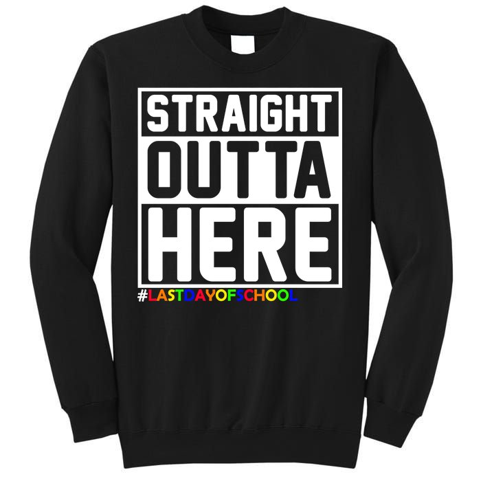 Straight Outta Here Graduation Sweatshirt