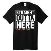 Straight Outta Here Graduation Tall T-Shirt