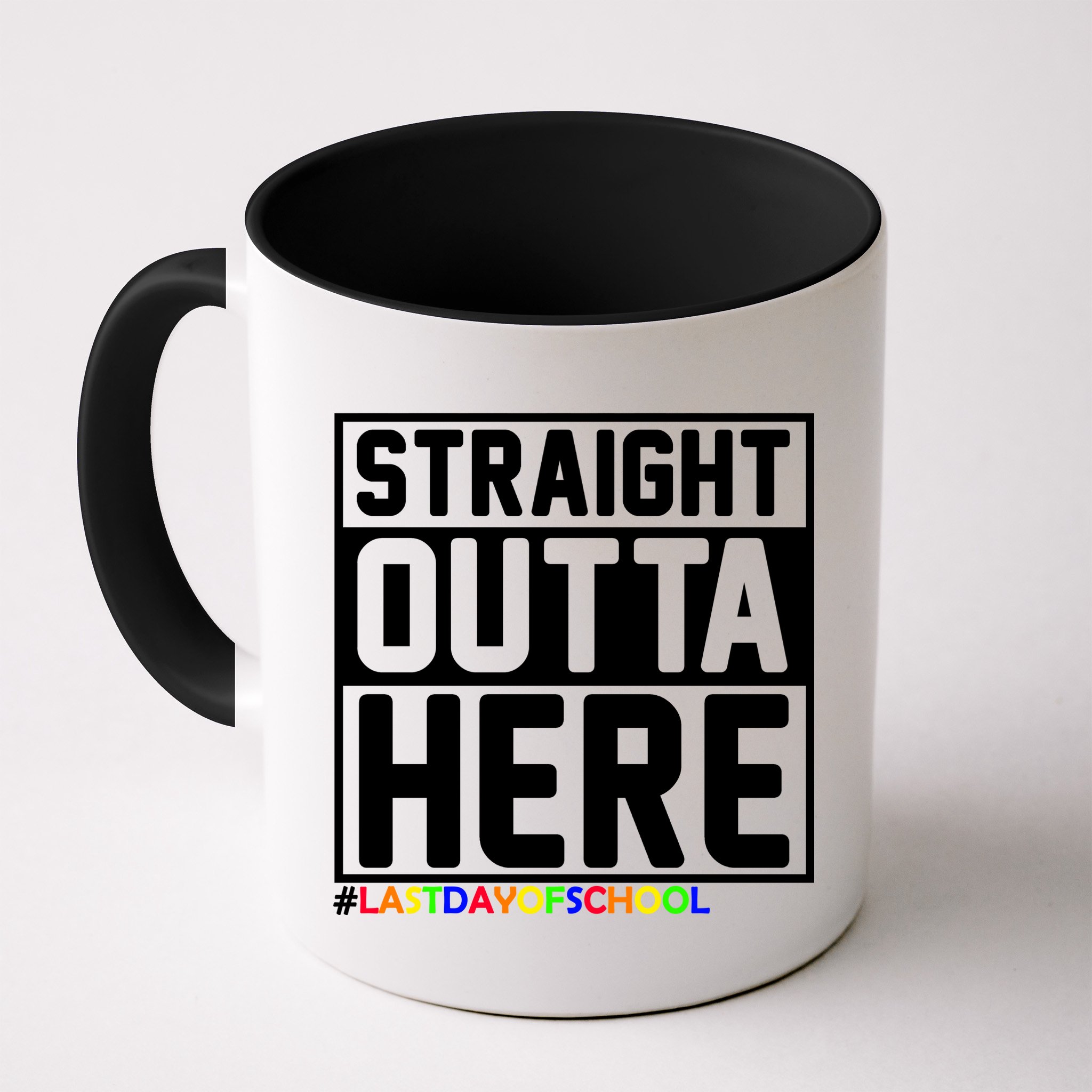 Straight Outta Here Graduation Mug