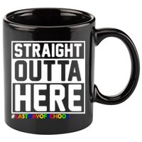 Straight Outta Here Graduation 11oz C Handle Ceramic Mug