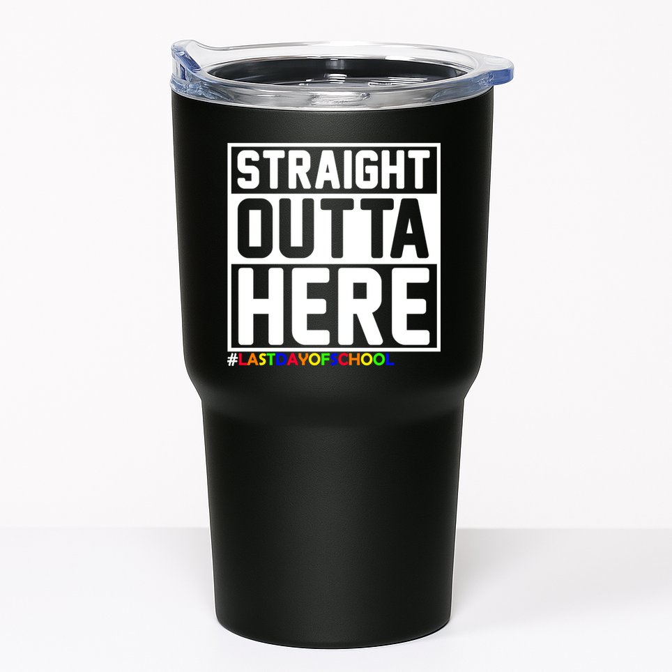 Straight Outta Here Graduation Tumbler