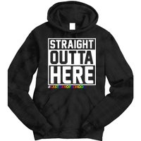 Straight Outta Here Graduation Tie Dye Hoodie