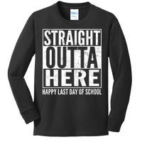 Straight Outta Here Happy Last Day Of School Kids Long Sleeve Shirt