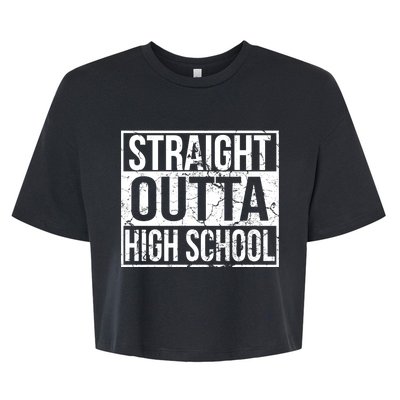 Straight Outta High School Funny Senior Graduate Graudation Bella+Canvas Jersey Crop Tee