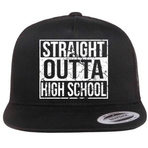 Straight Outta High School Funny Senior Graduate Graudation Flat Bill Trucker Hat