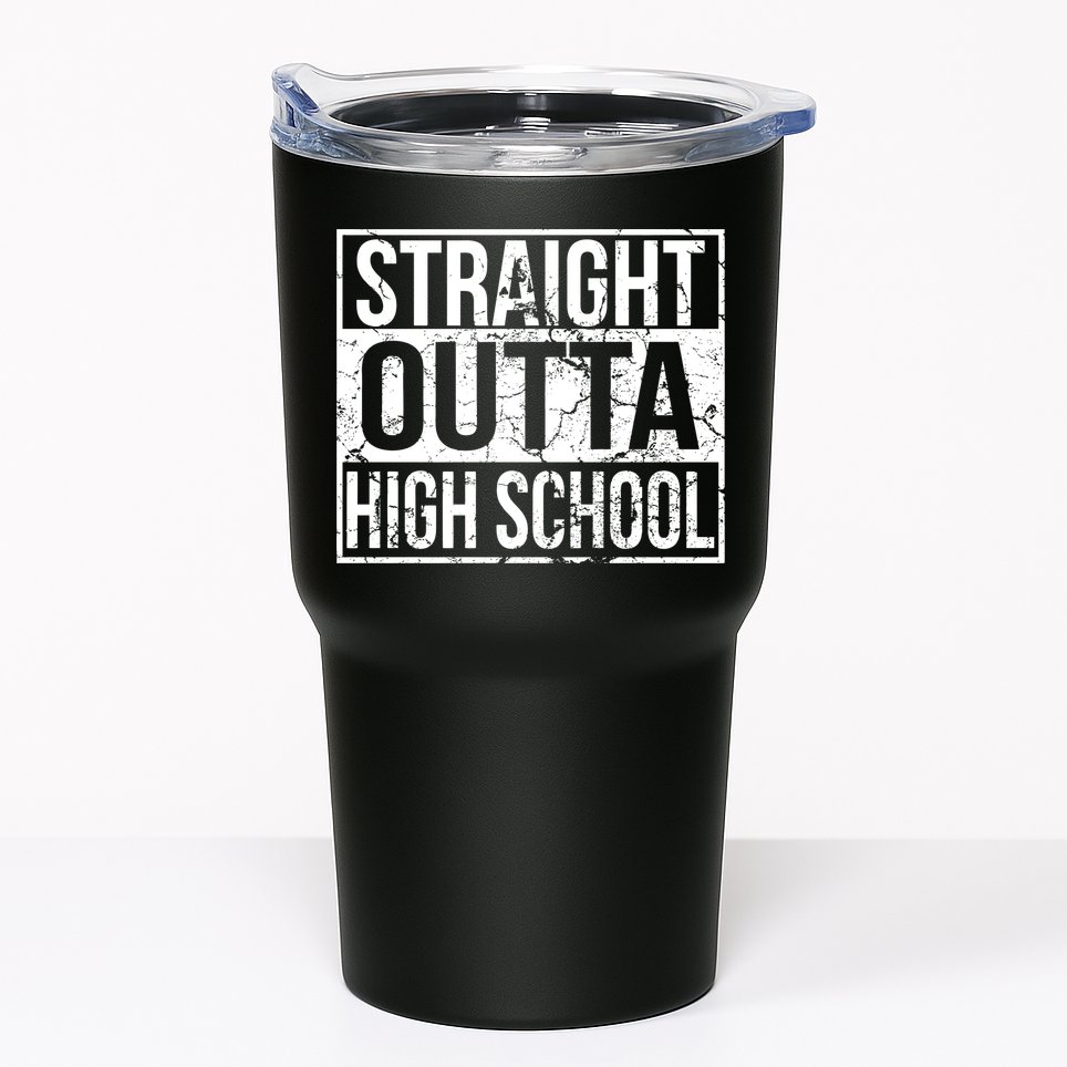 Straight Outta High School Funny Senior Graduate Graudation Tumbler