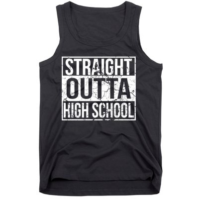 Straight Outta High School Funny Senior Graduate Graudation Tank Top