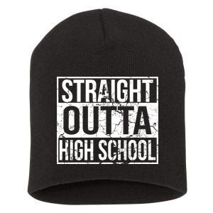 Straight Outta High School Funny Senior Graduate Graudation Short Acrylic Beanie