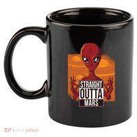 Straight Outta Mars 11oz C Handle Ceramic Mug