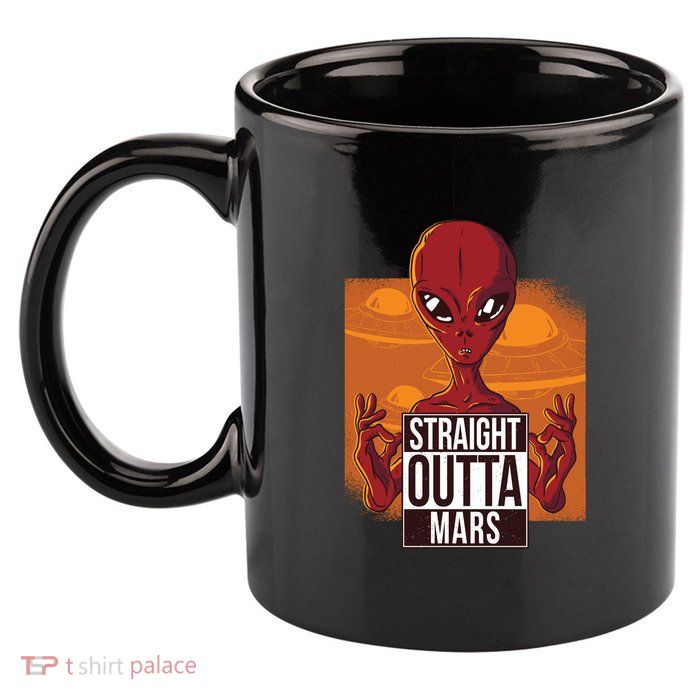 Straight Outta Mars 11oz C Handle Ceramic Mug