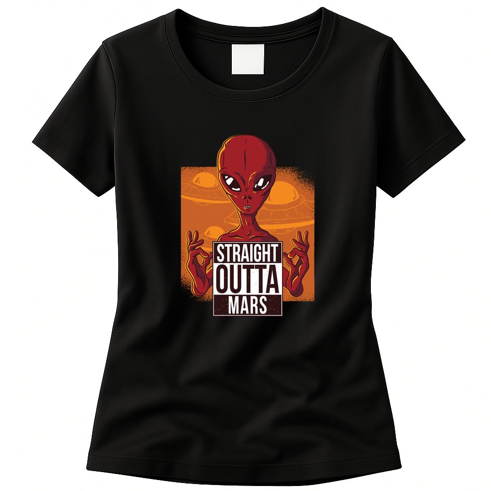 Straight Outta Mars Womens T-Shirt