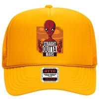 Straight Outta Mars High Crown Mesh Back Trucker Hat