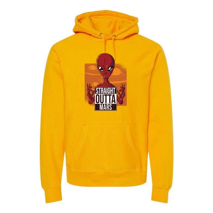 Straight Outta Mars Premium Hoodie