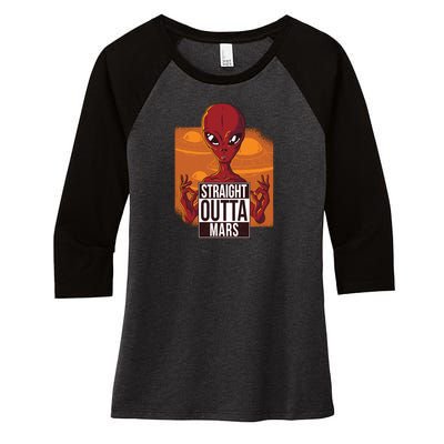 Straight Outta Mars Women's Tri-Blend 3/4-Sleeve Raglan Shirt