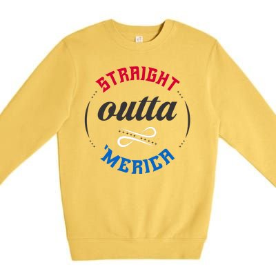 Straight Outta Merica Premium Crewneck Sweatshirt