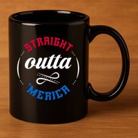 Straight Outta Merica 11oz C Handle Ceramic Mug