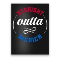 Straight Outta Merica Poster