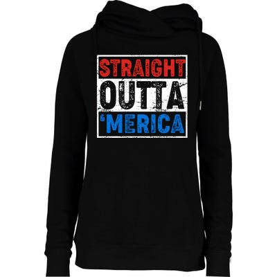 Straight Outta Merica Fourth of July Womens Funnel Neck Pullover Hood