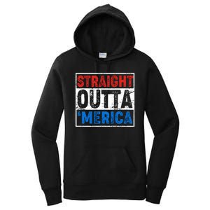 Straight Outta Merica Fourth of July Women's Pullover Hoodie