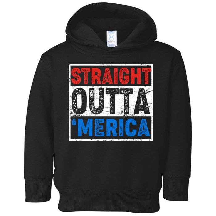 Straight Outta Merica Fourth of July Toddler Hoodie