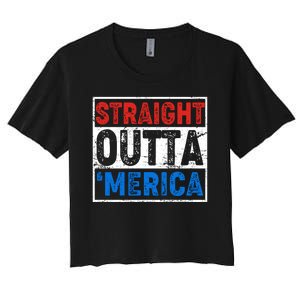 Straight Outta Merica Fourth of July Women's Crop Top Tee