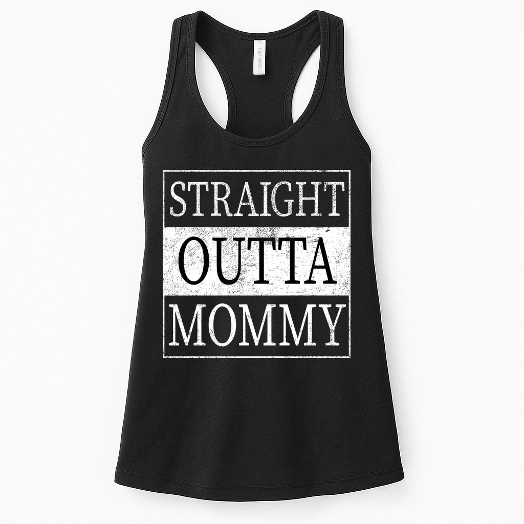 Straight Outta Mommy Womens Tank Top