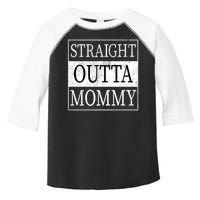 Straight Outta Mommy Toddler Fine Jersey T-Shirt