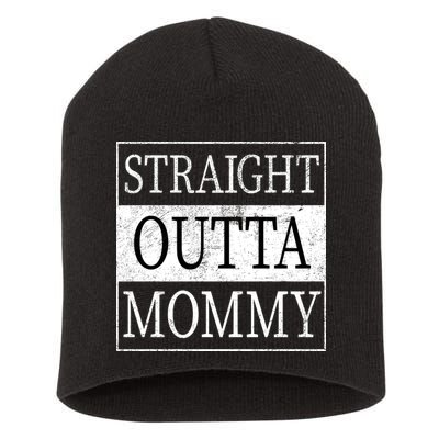 Straight Outta Mommy Short Acrylic Beanie